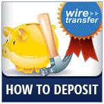 Bankwire - How To Deposit